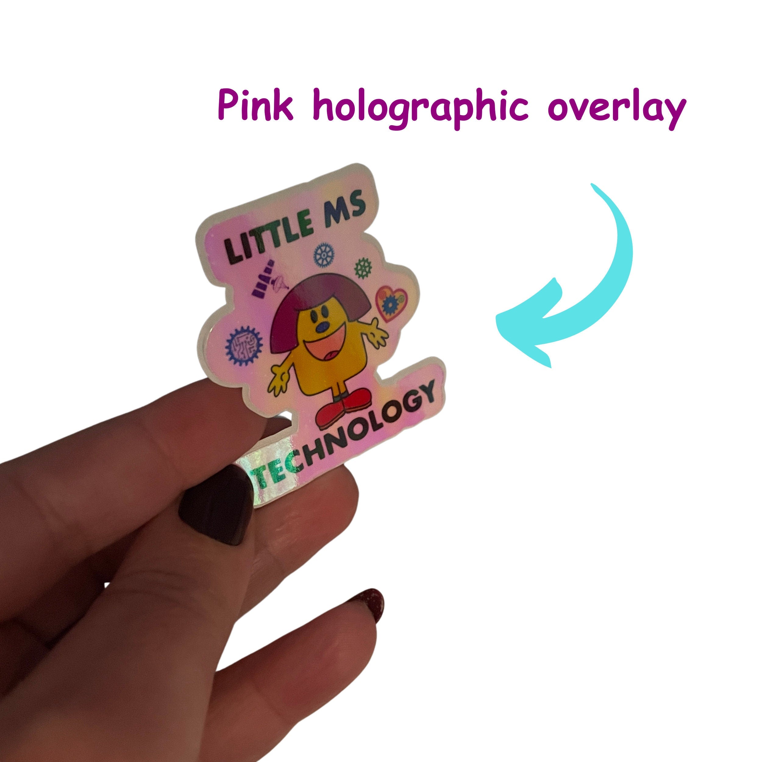 Little Ms Technology Holographic Vinyl Sticker. STEMinist decal - Women and Girls in Science, Technology and Engineering Pink Holographic