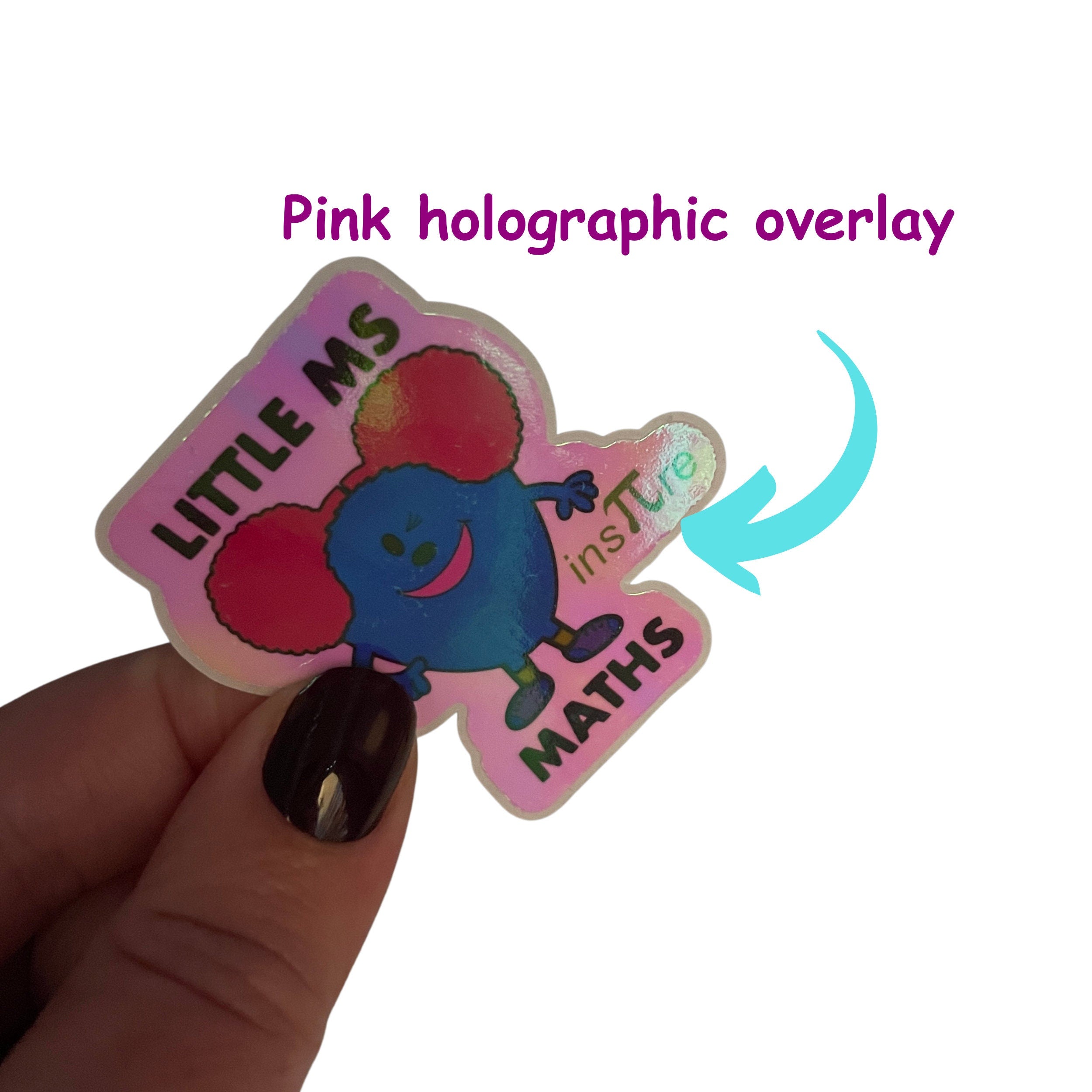 Little Ms Maths Holographic Vinyl Sticker. STEMinist Women and Girls in Science and Maths Gift Pink Holographic