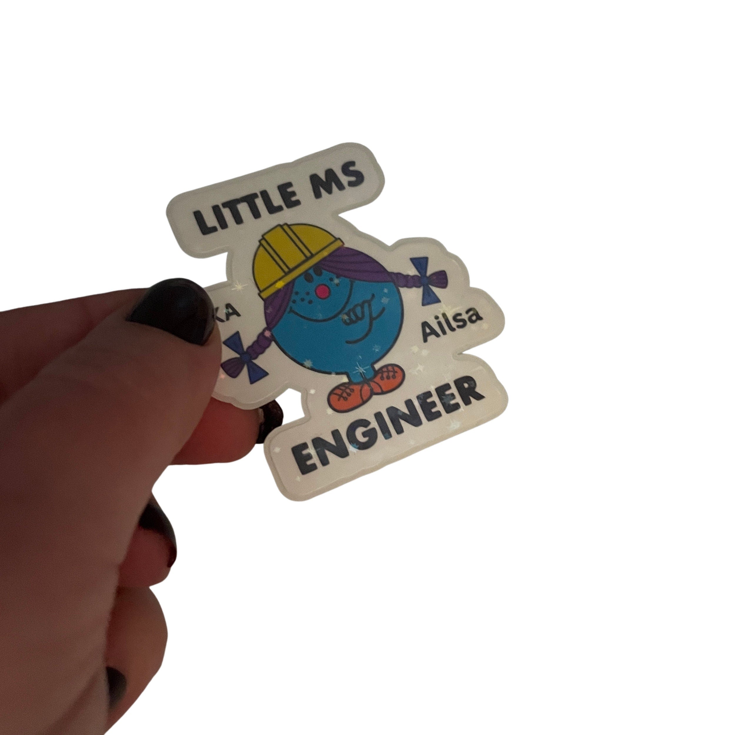 Personalised Little Ms Engineer Holographic Vinyl Sticker