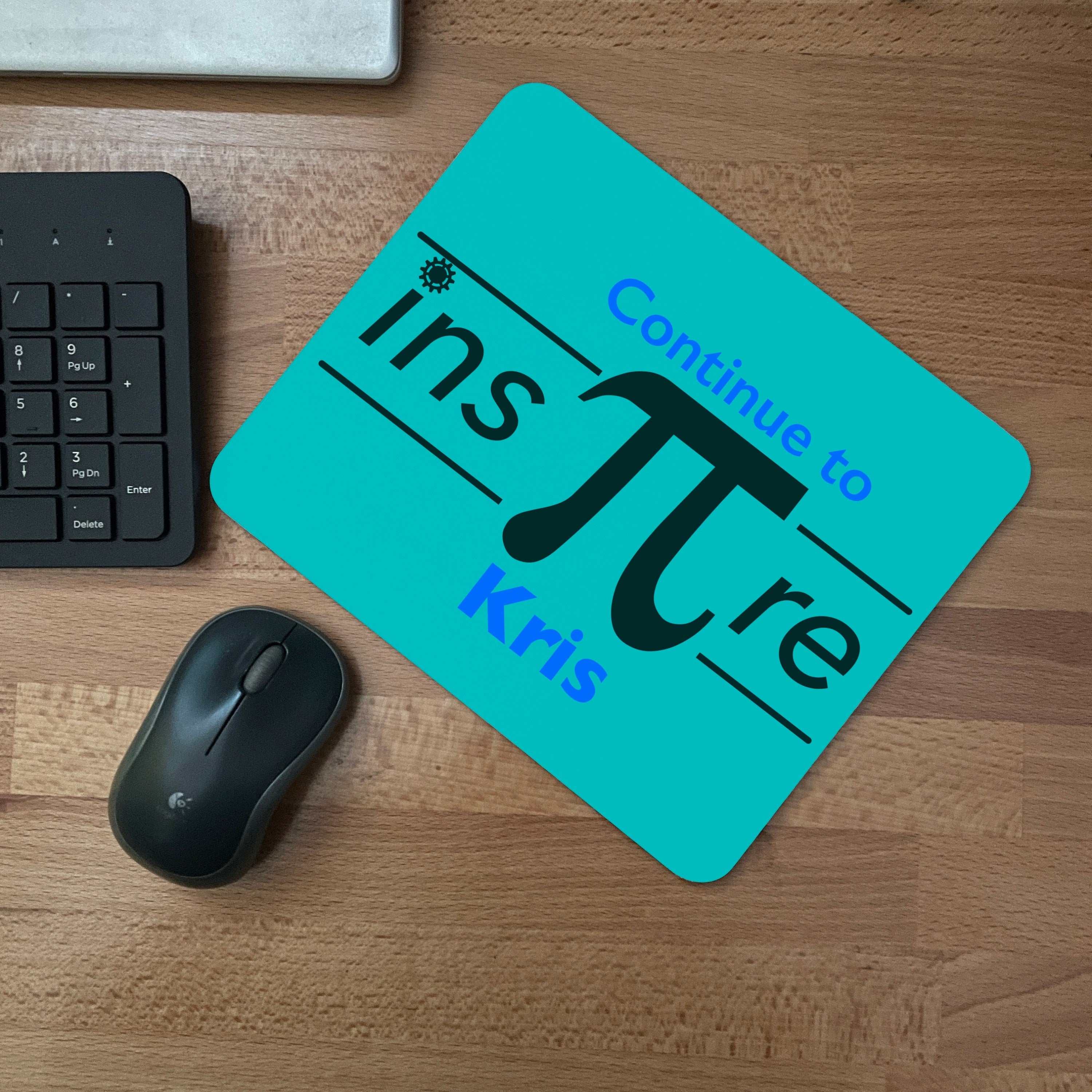 Personalised Inspire Pi Maths Pun Mousepad