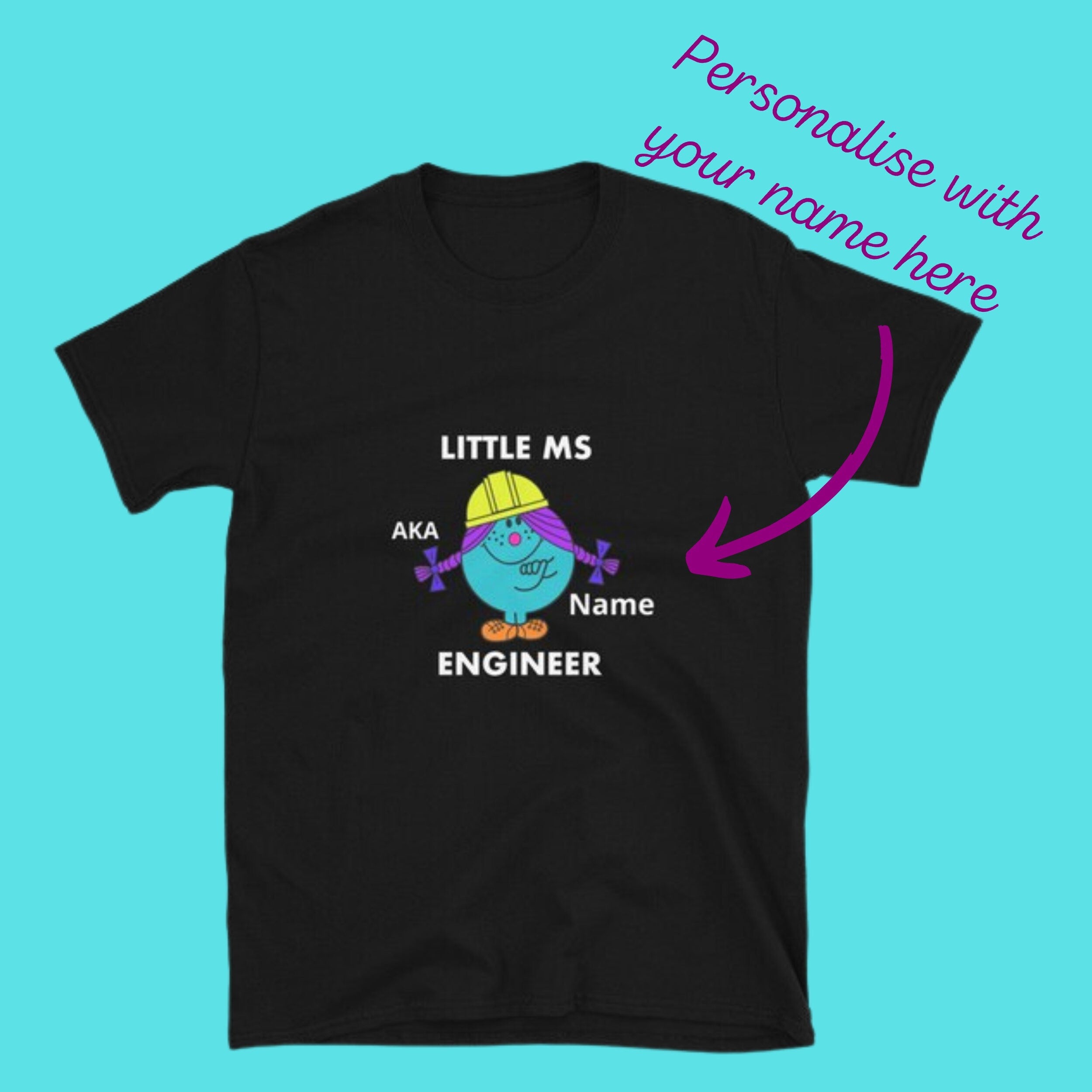 Personalised Ms Engineer T-shirt. Relaxed fit Women in Engineering Top