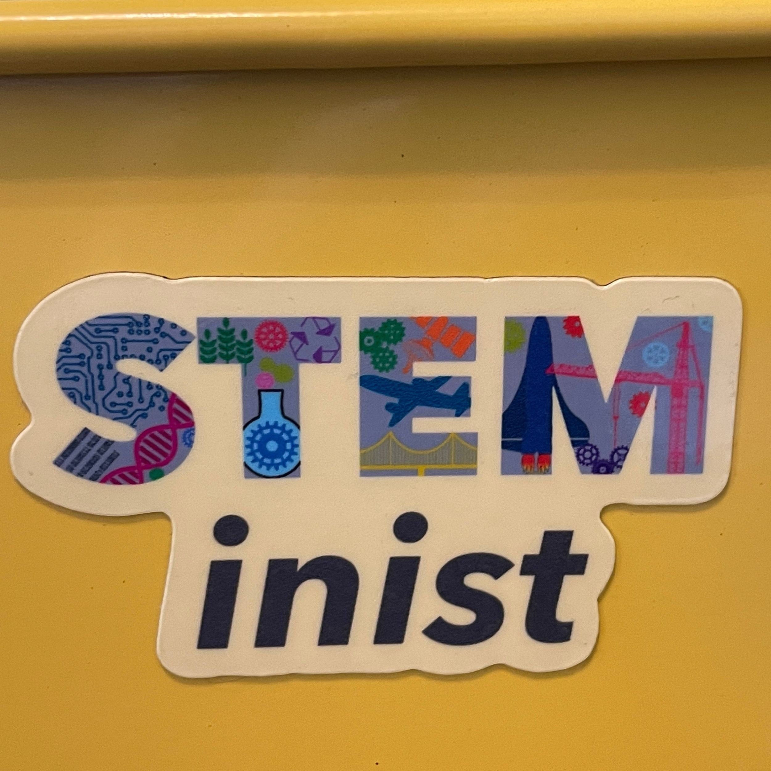 STEMinist Vinyl Magnet. Women and Girls in Science, Technology, Engineering and Maths