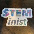 STEMinist Holographic Vinyl Decal Sticker. Women and Girls in Science, Technology, Engineering and Maths