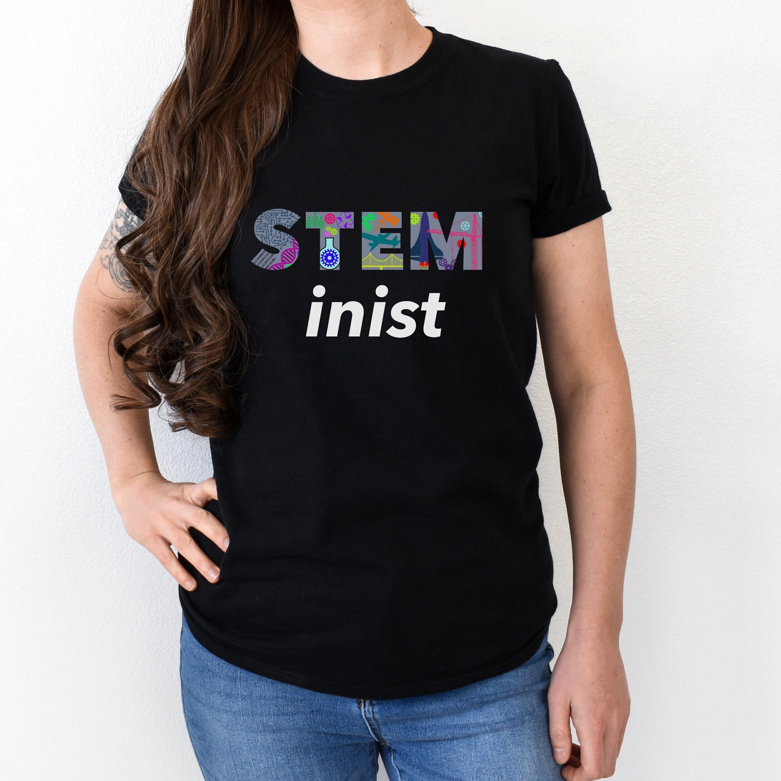 Graphic STEMinist T-shirt. Women in STEM Science, Engineering, Technology and Math Top