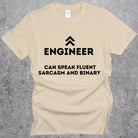 Engineering Speaking Fluent Sarcasm and Binary T-shirt. Sarcastic Engineer Top Sand