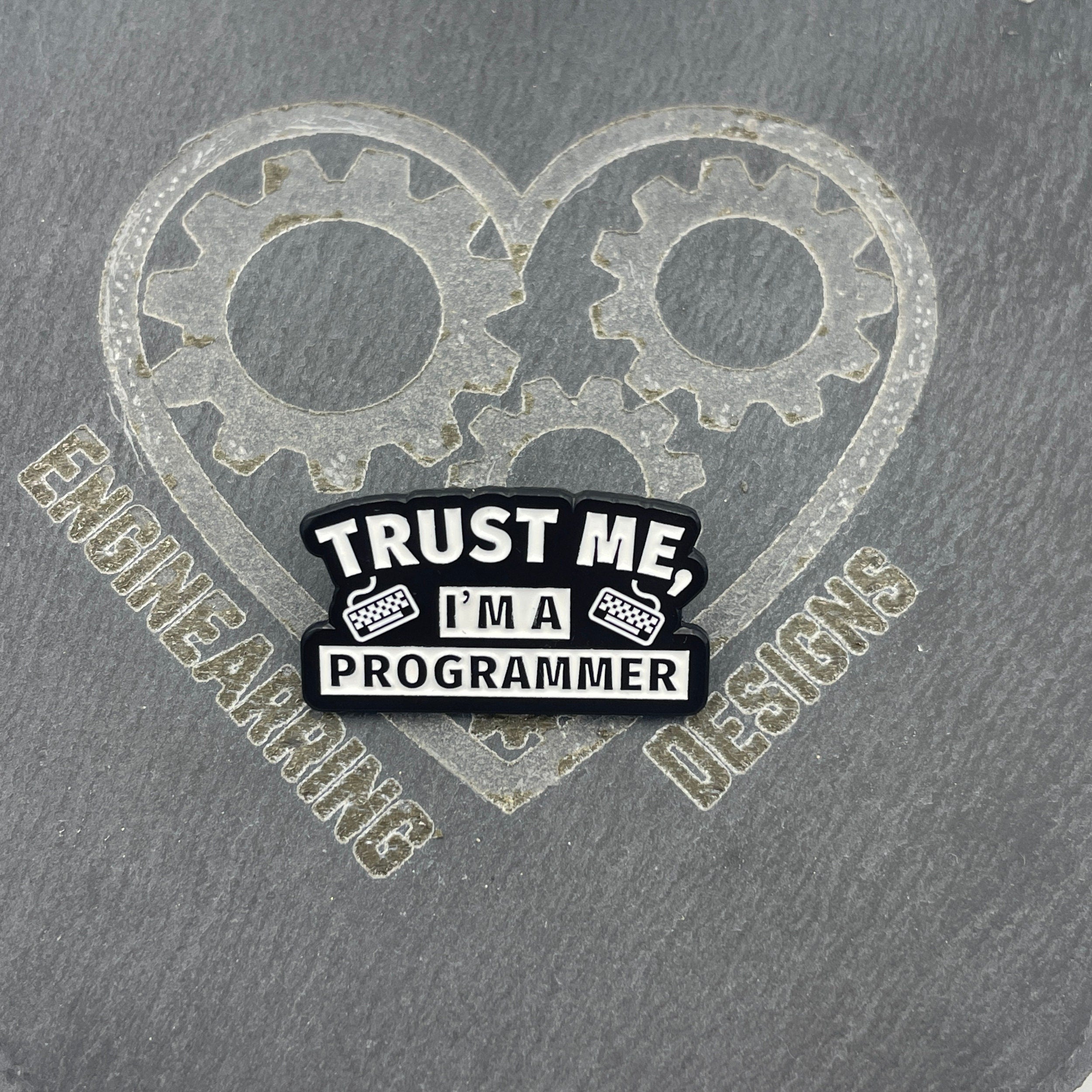 Trust Me I'm a Programmer Enamel Pin Badge